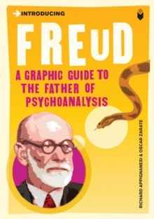 Introducing Freud, A Graphic Guide