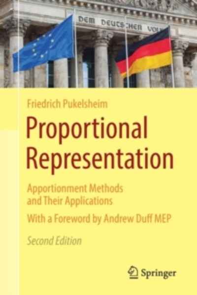 Proportional Representation : Apportionment Methods and Their Applications