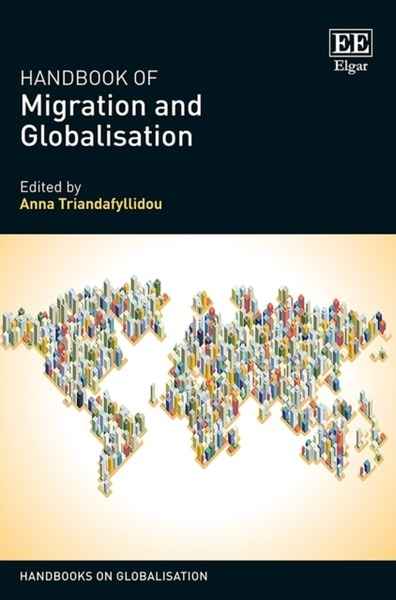 Handbook of Migration and Globalisation