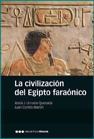 La civilización del Egipto farónico
