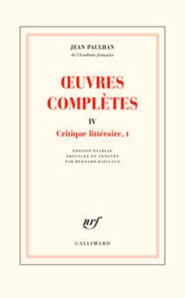 Oeuvres complètes - Tome 4, Critique littéraire, I