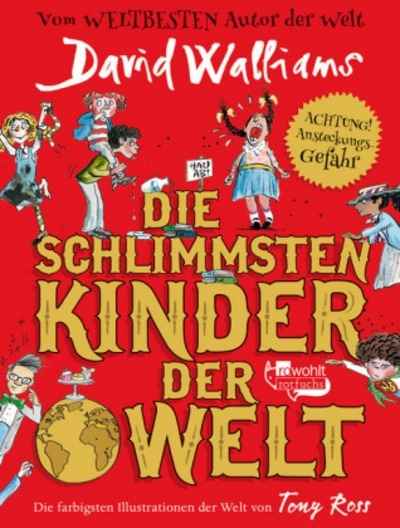 Die schlimmsten Kinder der Welt