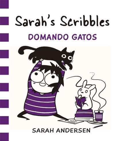 Sarah's Scribbles 3: Domando Gatos