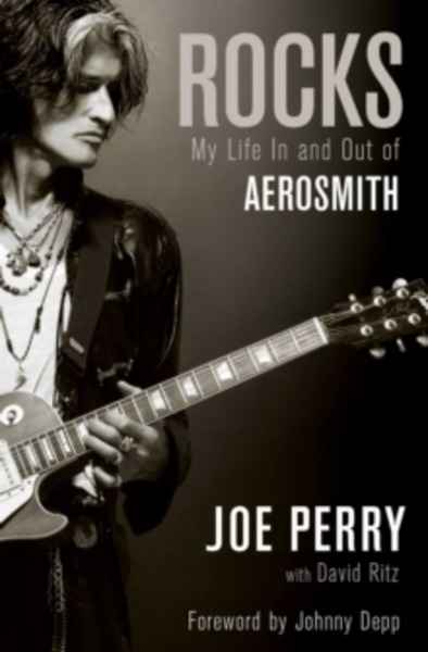 Rocks : My Life in and out of Aerosmith