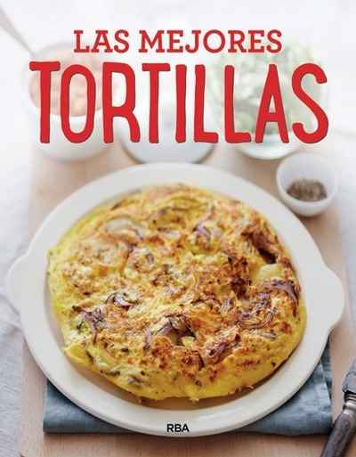 Las mejores tortillas