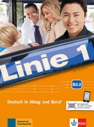 Linie 1 B2.2. Kurs- und Übungsbuch B2.2 mit Audios und Videos
