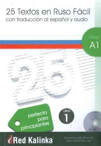 25 Textos en Ruso Facil A1-1 + CD Audio