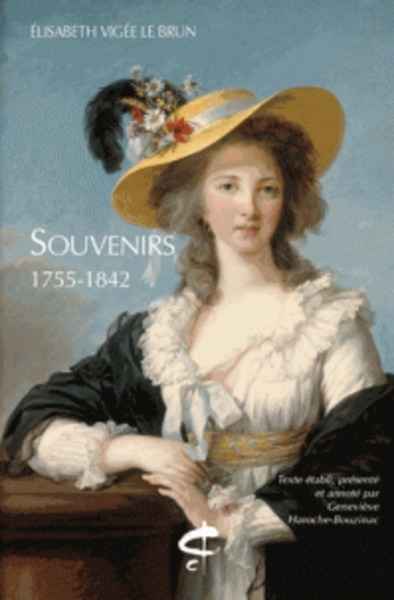 Souvenirs, 1755-1842 - Enoncé des différents bruits ; Conseils sur la peinture du portrait