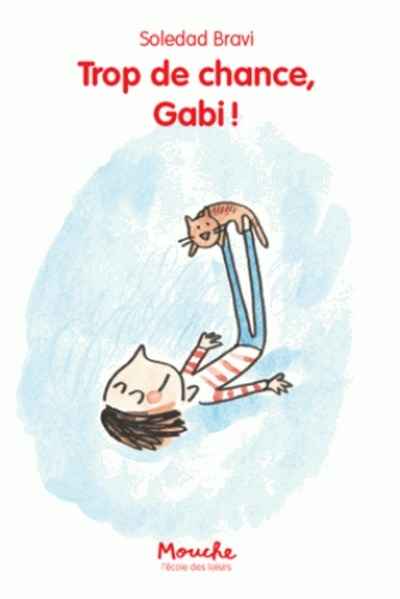 Trop de chance, Gabi !