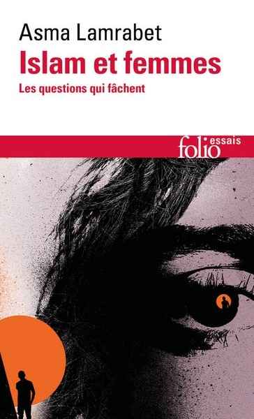 Islam et femmes- Les questions qui fâchent