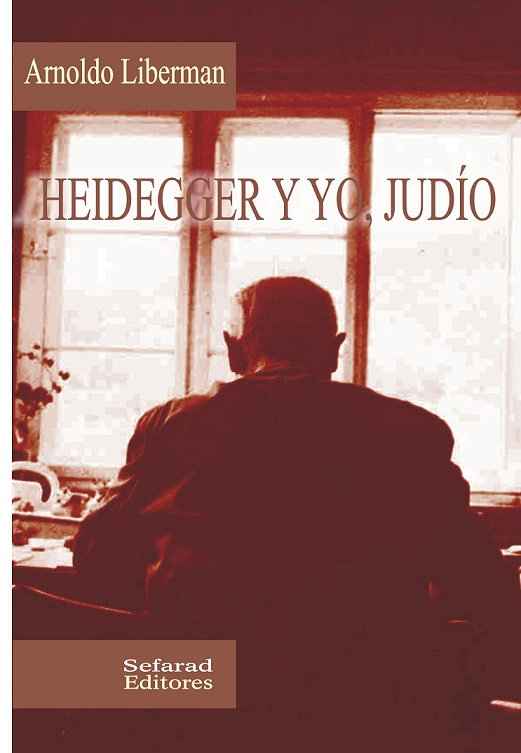 Heidegger y yo, judío
