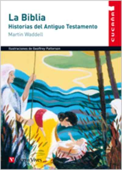 La Biblia "Historias del Antiguo Testamento