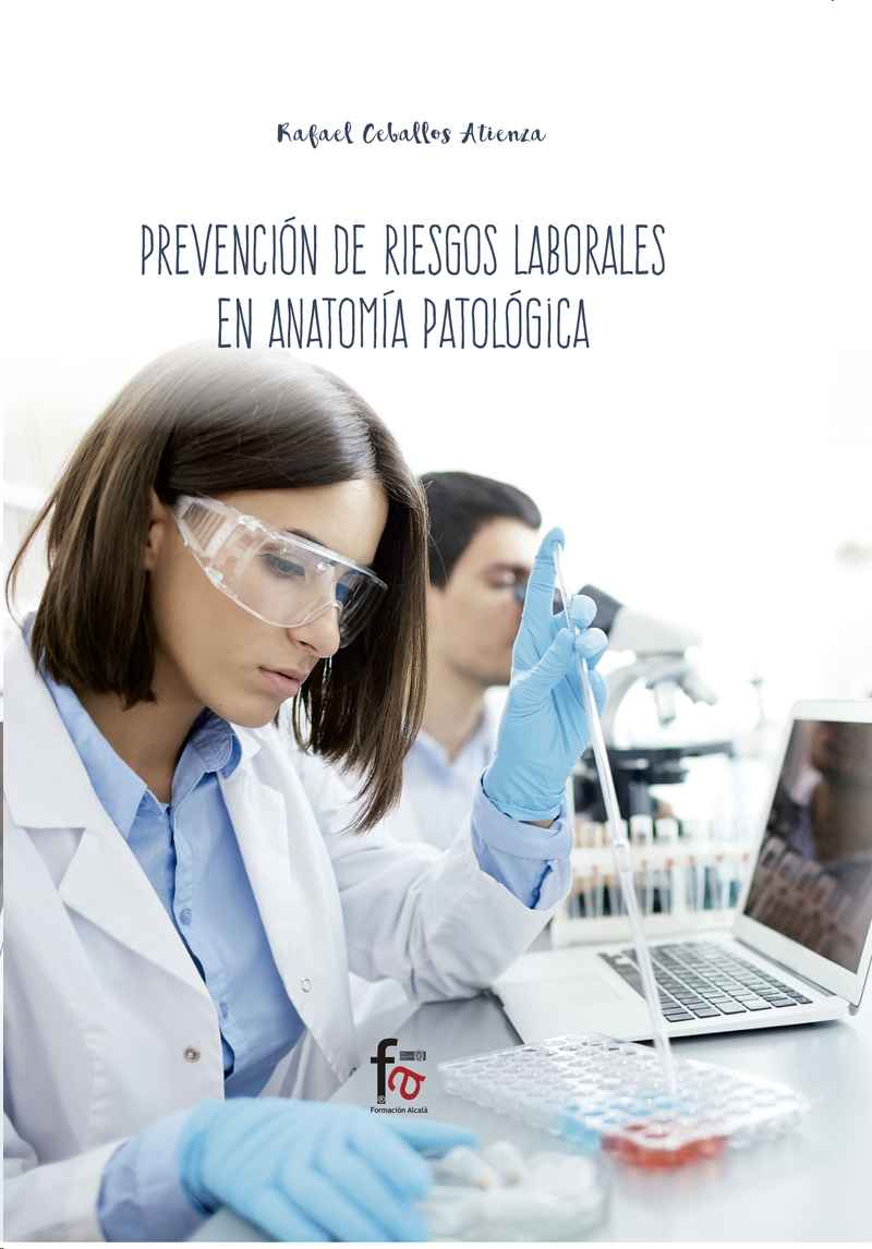 Prevención de riesgos laborales en anatomía patológica