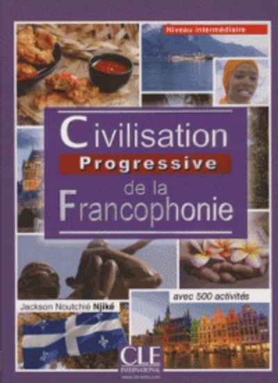 Civilisation Progressive de la francophonie. Intermédiaire