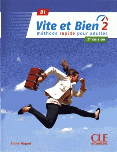 Vite et bien 2