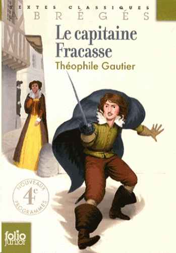 Le capitaine fracasse (version abrégée)