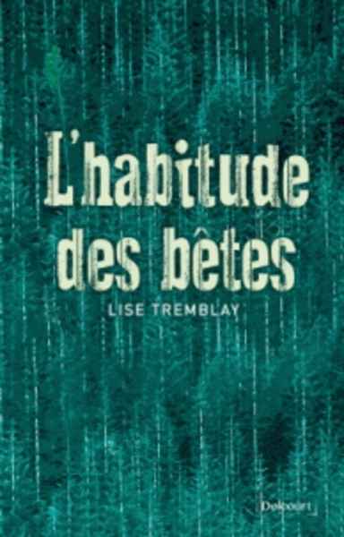 Habitude des bêtes