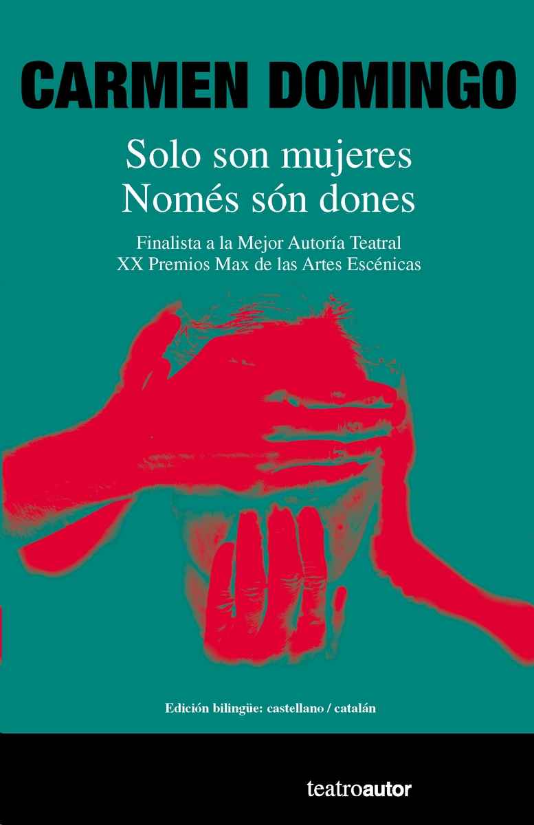 Solo son mujeres / Només són dones