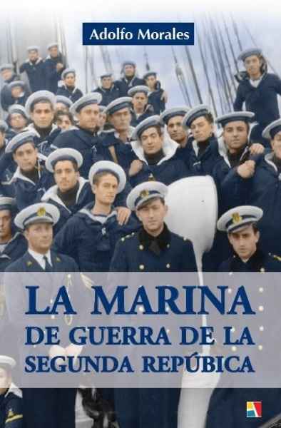 La marina de guerra de la II República