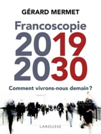 Francoscopie 2019 - 2030