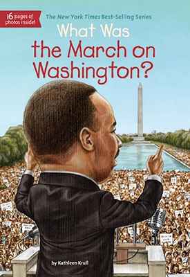 What was the March on Washington?