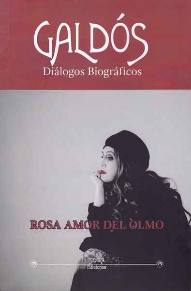 Galdós. Diarios biográficos