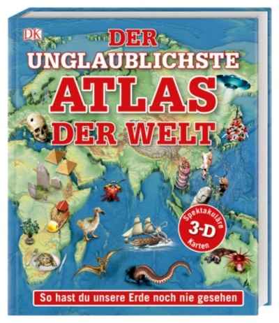Der unglaublichste Atlas der Welt