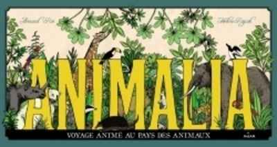Animalia, voyage animé au pays des animaux
