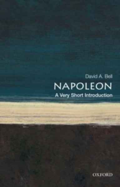 Napoleon : A Very Short Introduction