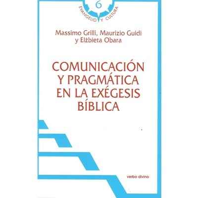 Comunicación y pragmática en la exégesis bíblica