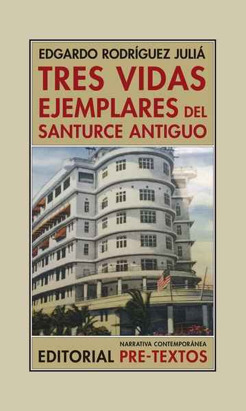 Tres vidas ejemplares del Santurce antiguo