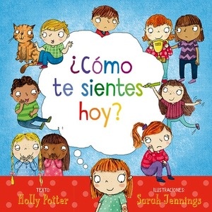 ¿Cómo te sientes hoy?