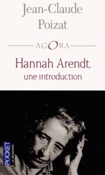 Hannah Arendt, une introduction