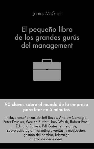 El pequeño libro de los grandes gurús del management