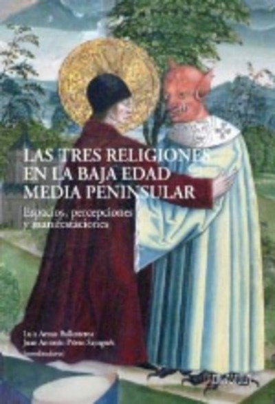 Las tres religiones en la baja edad media peninsular