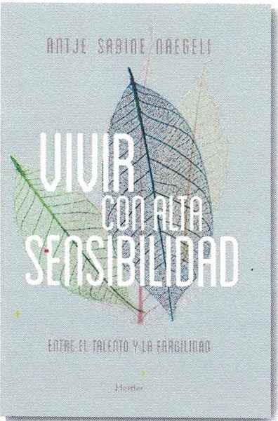 Vivir con alta sensibilidad