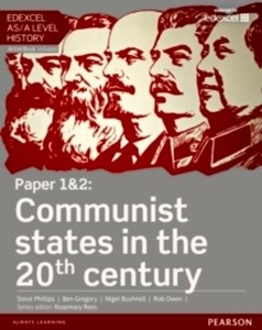 Edexcel AS/A Level History, Paper 1x{0026}2: Communist states in the 20th century Student Book + ActiveBook