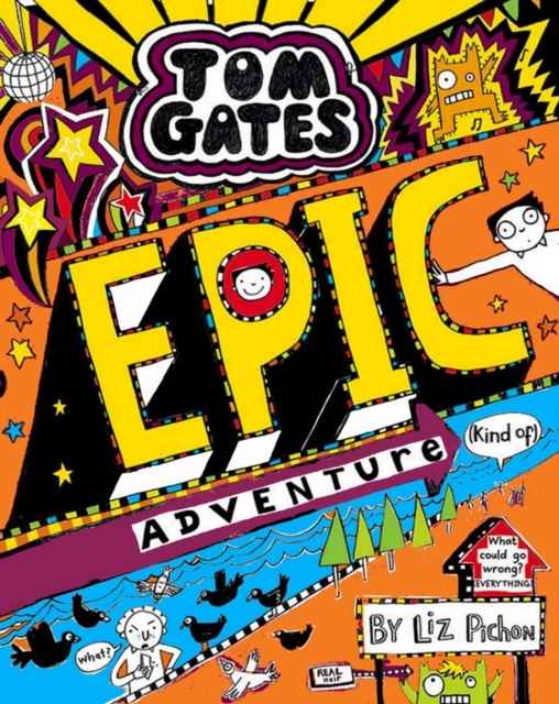 Tom Gates: Epic Adventure (kind of)