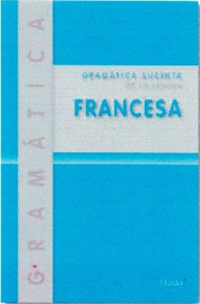 Gramática sucinta de la lengua francesa