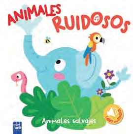 Animales ruidosos. Animales salvajes