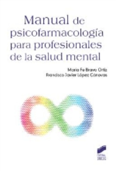 Manual de psicofarmacología para profesionales de la salud mental