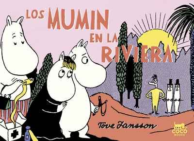 Los Mumin en la Riviera