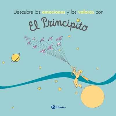 Descubre las emociones y los valores con El Principito