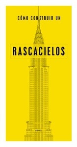 Cómo construir un rascacielos