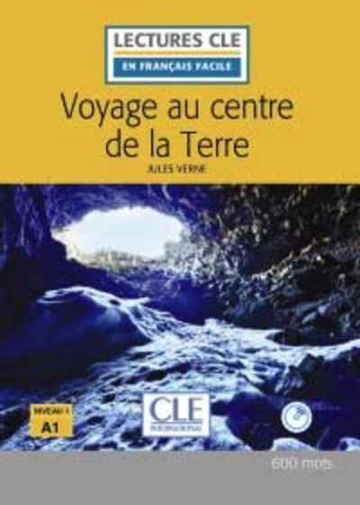 Voyage au centre de la Terre - Niveau 1/a1 Livre+CD - 2º Editión