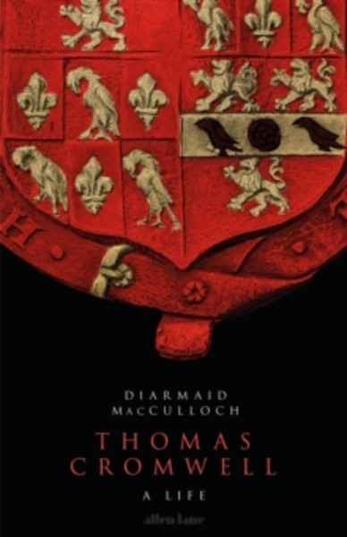 Thomas Cromwell : A Life