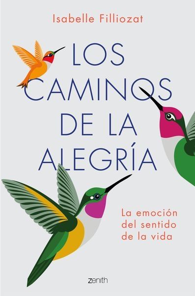 Los caminos de la alegría