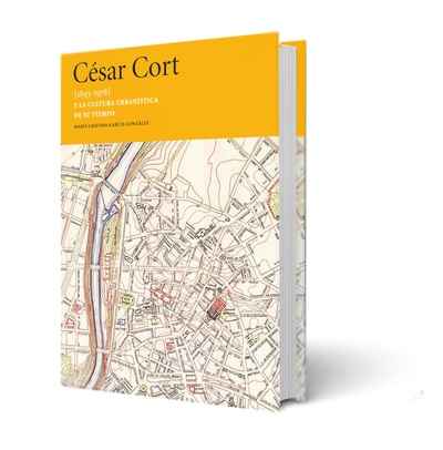 César Cort  1893-1878  y la cultura urbanística de su tiempo