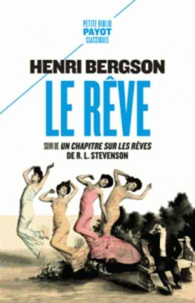 Le rêve - Suivi de Un chapitre sur les rêves