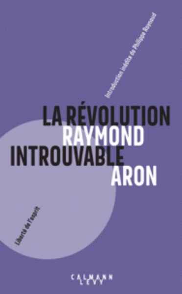 La révolution introuvable